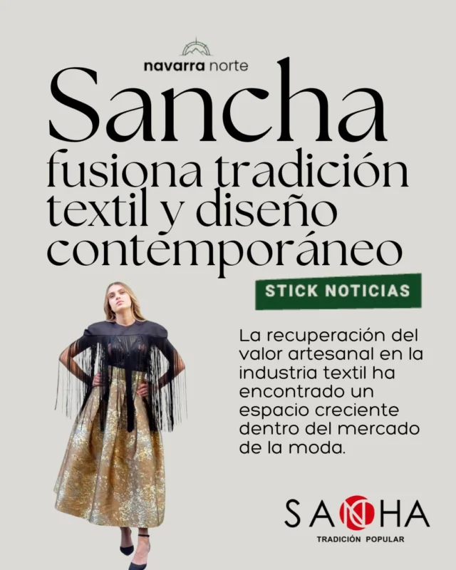 ✨ Sancha, en Navarra Norte: la tradición sigue viajando ✨

Nos emociona ver cómo nuestro trabajo cruza fronteras y aparece en medios como Navarra Norte, donde nos dedican este artículo tan especial:
📰 “Moda con raíz: Sancha fusiona tradición textil y diseño contemporáneo”

Porque sí, estamos felices. Felices de poder llevar nuestra forma de entender la moda —con respeto, con identidad, con historia— a todos los rincones de España.

Desde nuestro taller, con cada puntada, seguimos demostrando que la tradición no es cosa del pasado, sino un camino lleno de presente y futuro.

Gracias a quienes lo hacéis posible. Seguimos.

#SanchaTradiciónPopular #ModaConRaíz #DeExtremaduraAlMundo #RaícesQueViajan #HechoEnEspañaConAlma